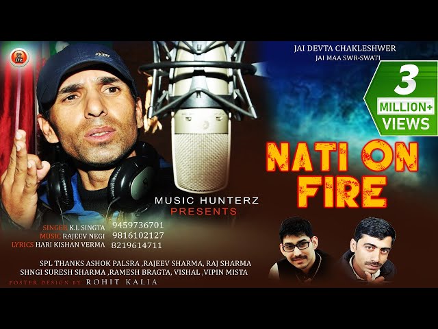 Latest Non Stop Pahari Song 2019 | Nati On Fire | KL Singta | Lyrical Audio