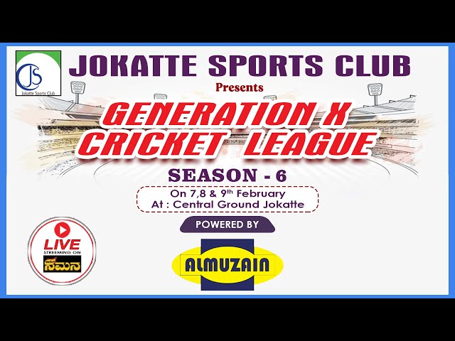 JOKATTE SPORTS CLUB Presents GENERATION X CRICKET LEAGUE SEASON - 6 | DAY 3