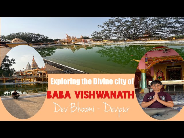 Devpur Vlog | Amazing journey of Devpur Dham | Baba Vishwanath Dham Devpur #vlog #devpurdham_trip