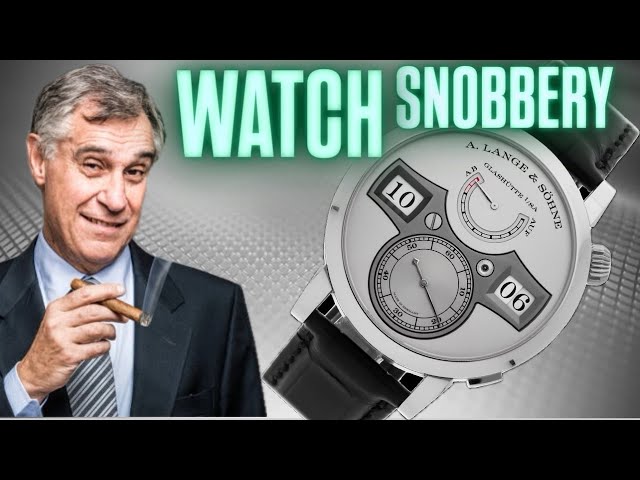 WATCH SNOBS! Are You Buying what you LOVE or Following The WRONG Crowd?