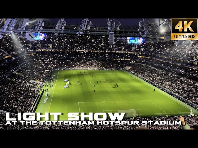 Light Show at the Tottenham Hotspur Stadium | European Nights return to the Lane!! [4K]