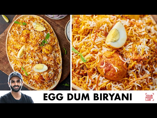 Egg Dum Biryani Recipe | बनाइए दमदार अंडा दुम बिरयानी | Chef Sanjyot Keer