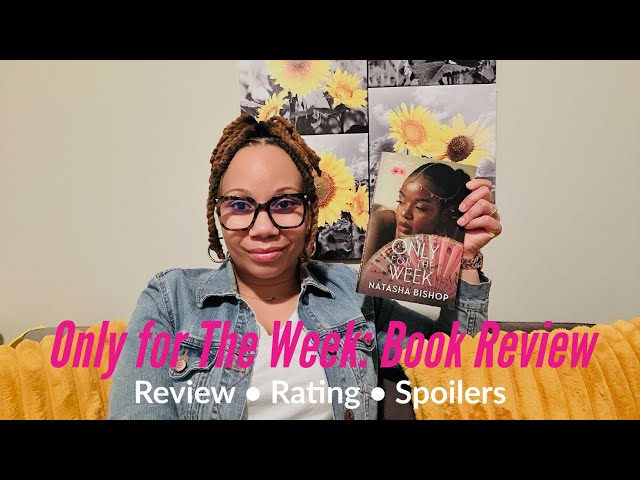 Only for The Week By Natasha Bishop : Book Review 📚