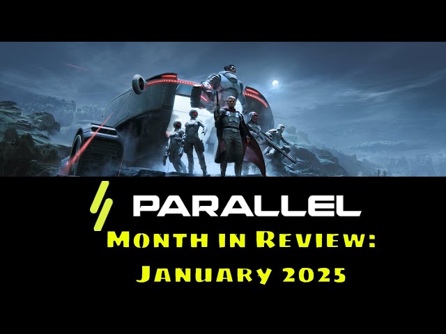 Parallel News: January Month In Review