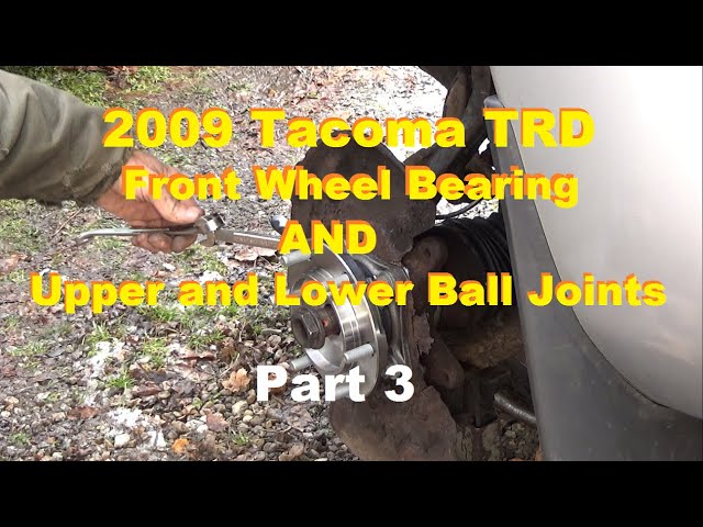 2009 Tacoma 4WD Front Ball Joints and Wheel Bearing - Part 3 - Auto Repair