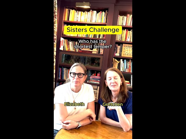 Sister challenge!