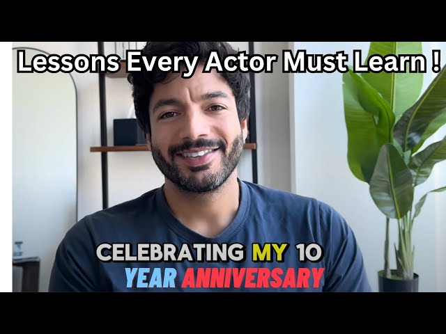 After 10 years of acting in LA, here is what I've learned!