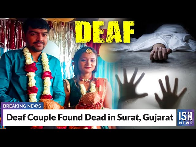 Deaf Couple Found Dead in Surat, Gujarat