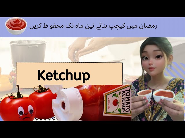 Ghar pe branded ketchup banae or 6 month k lye rake |Ramzan Special Recipe|