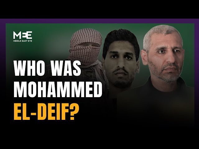 Who was Mohammed El-Deif - Hamas’ Military Chief and October 7 architect