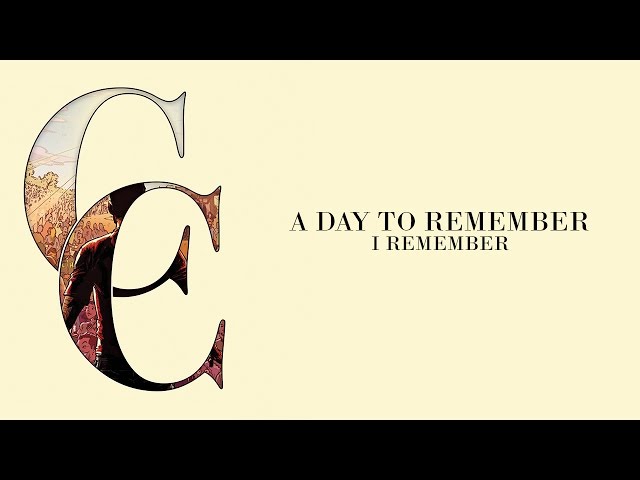 A Day To Remember - I Remember (Audio)