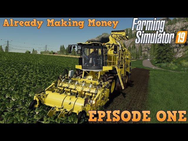 Farming Simulator 19 | Felsbrunn Let's Play | Already Making Money Episode 1