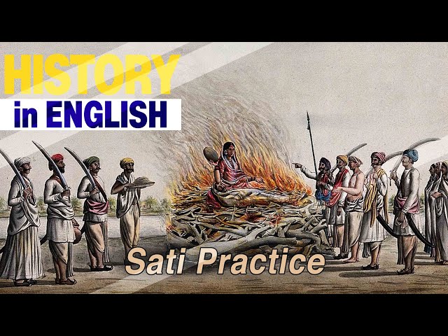 Sati Practice || History in English