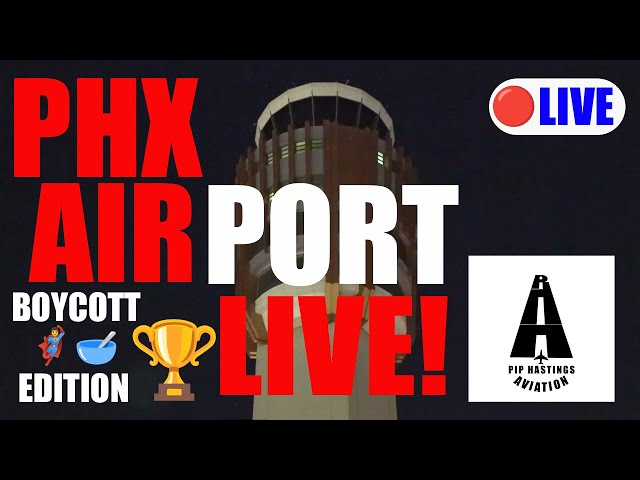 🔴LIVE PHX Phoenix Sky Harbor Airport Plane Spotting:BIG GAME 🦸‍♂️🥣 BOYCOTT Edition Airport LIVE!