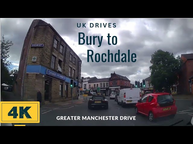 Bury to Rochdale - 4K Drive