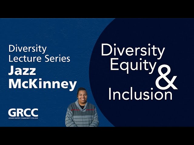 Diversity Lecture Series: Jazz McKinney