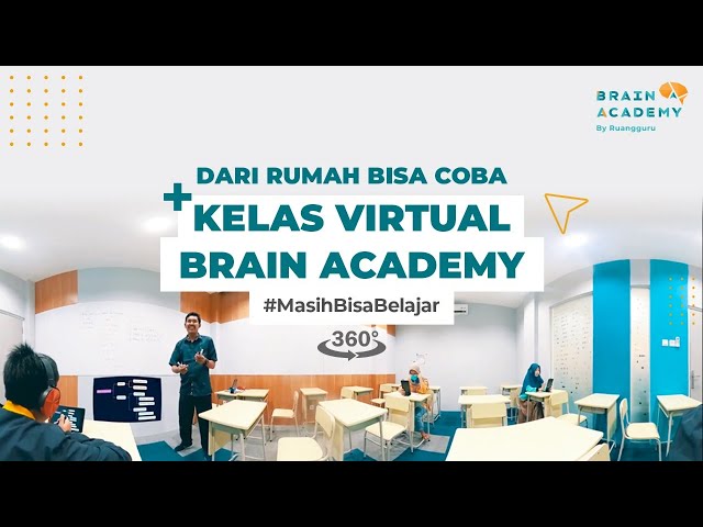 COBA KELAS VIRTUAL DI BRAIN ACADEMY