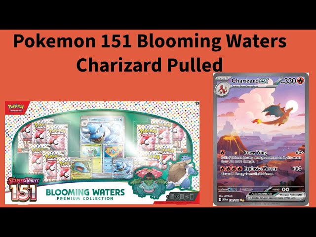 Pokémon 151 Blooming Waters! Charizard Pulled!