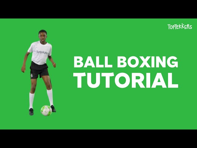 Ball Boxing Tutorial on TopTekkers ⚽️📱