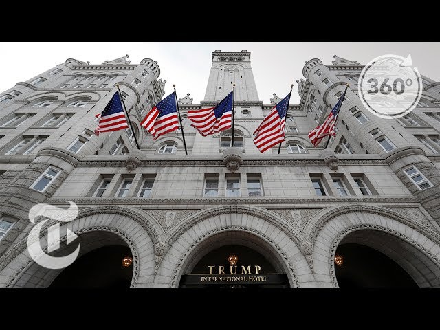 Inside The Trump International Hotel In Washington D.C | The Daily 360 | The New York Times