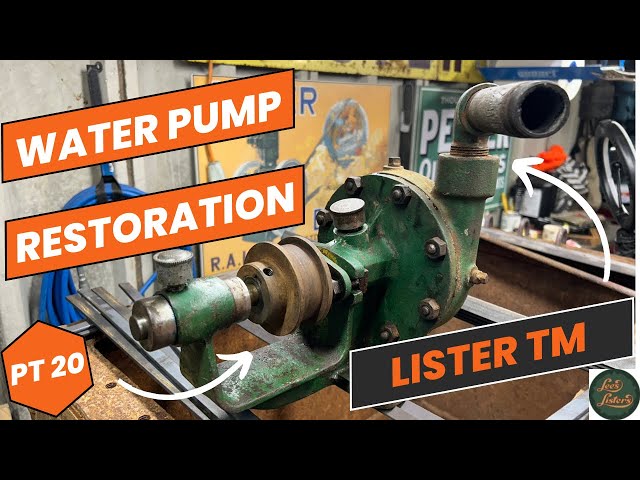 1921 Lister TM Type Stationary Engine Restoration Part 20 - Water Pump