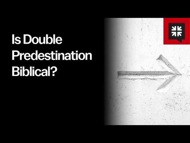 Double Predestination