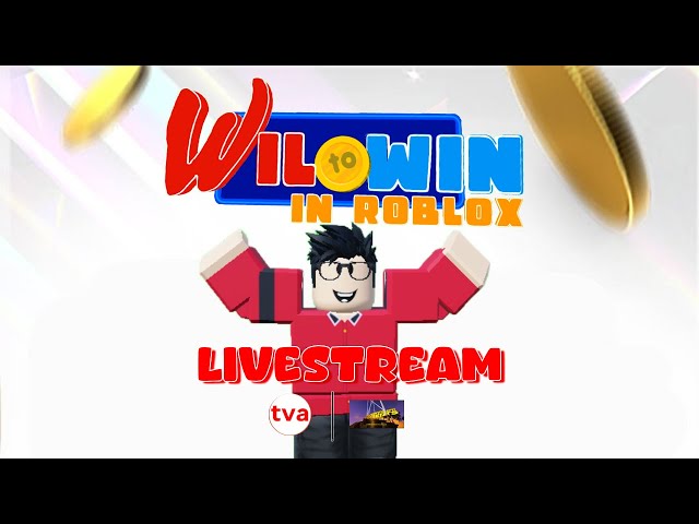 WIL TO WIN IN ROBLOX LIVESTREAM, FEB 8 2025