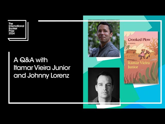 A Q&A with Itamar Vieira Junior and Johnny Lorenz | The Booker Prize