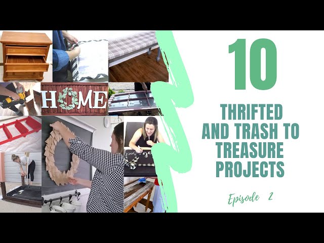 10 Thrifted and Trash To Treasure Furniture Makeovers | Episode 2