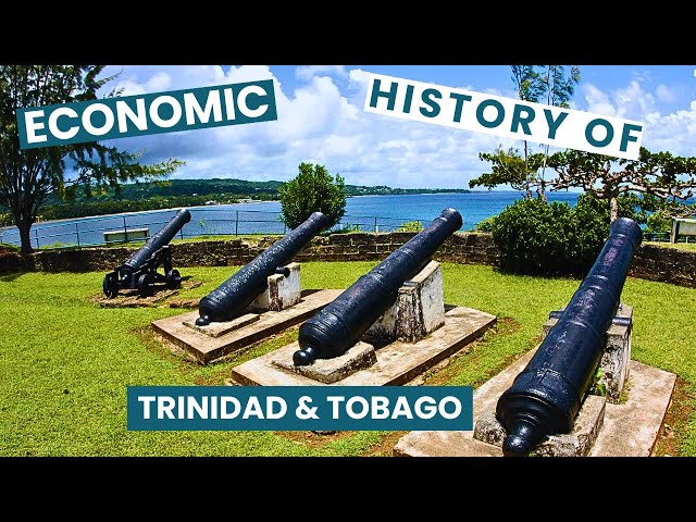 The Economic Evolution of Trinidad and Tobago #economichistory #history #economic #money #finance