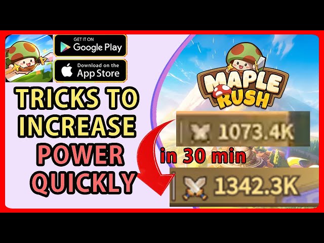 Maple Rush: Level Up Fast! Tricks To Increase CP Quickly