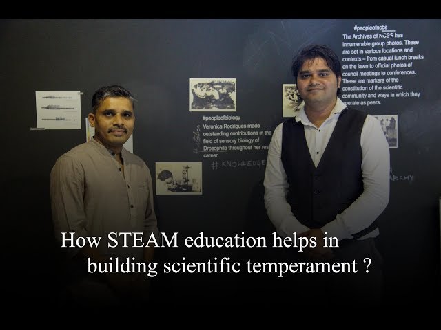 How STEAM education helps in building scientific temperament? I Dr. Praveen Kumar Vemula I QtSTEAM