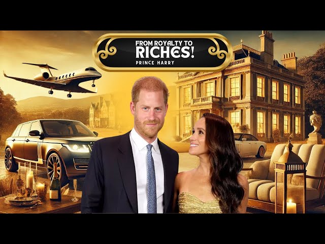 Prince Harry’s Lavish Life: From Royalty to Riches!