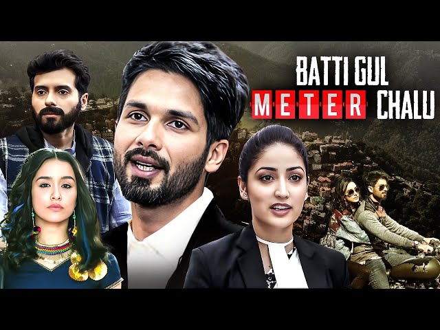 Batti Gul Meter Chalu (2018) - Full Hindi Movie | Shahid Kapoor, Shraddha Kapoor, Divyendu Sharma