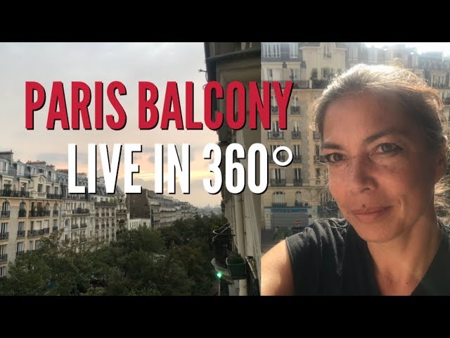 LIVE IN 360° from the balcony in PARIS , Sunday Q&A