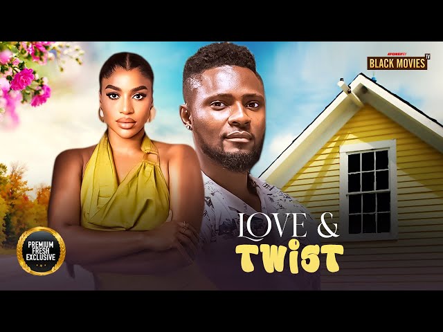 LOVE & TWIST  ( MAURICE SAM, FRANCES BEN) Latest Nigerian Movie 2025