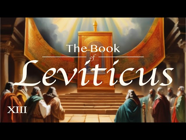 Leviticus | Dr. Peter Leithart | part 13