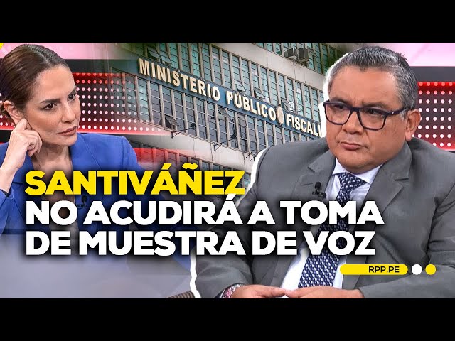 Ministro Santiváñez no acudirá a toma de muestra de voz por sus supuestos audios #PDFRPP |ENTREVISTA