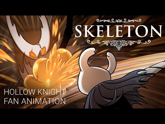 Skeleton [Hollow Knight Animation]