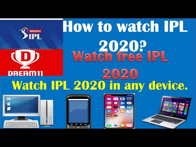 How to watch ipl match live 2020 in mobile, iphone, laptop or computer? | ipl kaise dekhe