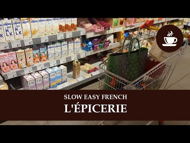 JE FAIS L'ÉPICERIE À L'ÉPICERIE - Intermediate Quebec French with Subtitles | Frenchpresso