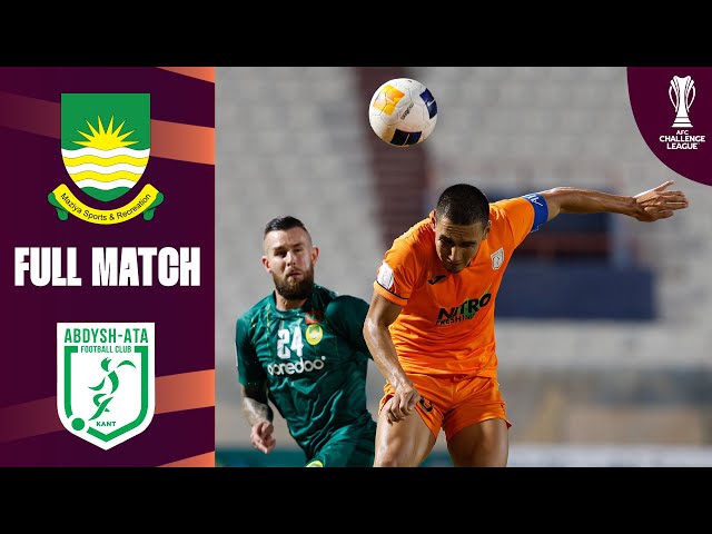 Maziya Sports & RC (MDV) - FC Abdysh-Ata (KGZ) | Full Match | AFC Challenge League™