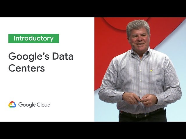 An Insider's Look: Google's Data Centers (Cloud Next '19)