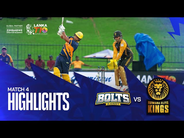 Lanka T10 Super League 2024 I Match 4 Highlights I Kandy Bolts vs Nuwara Eliya Kings