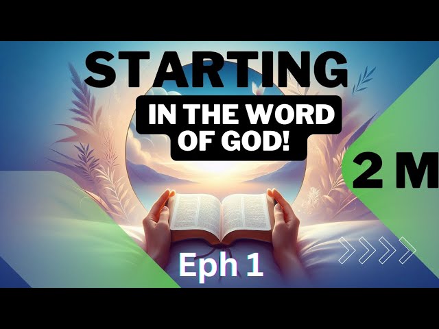 Ephesians Chapter 1: Discover God's Purpose and Blessings for You