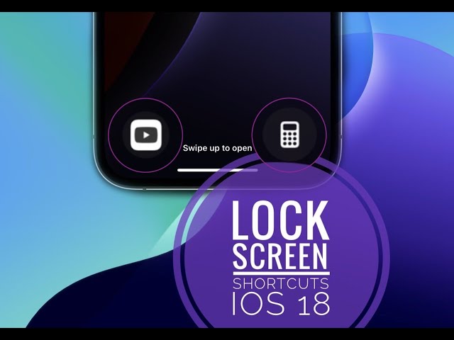 How To Change Lock Screen Shortcuts On iPhone In iOS 18