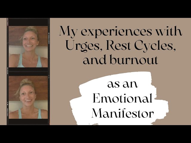 Human Design: Manifestor Urges, Rest Cycles, and Burnout