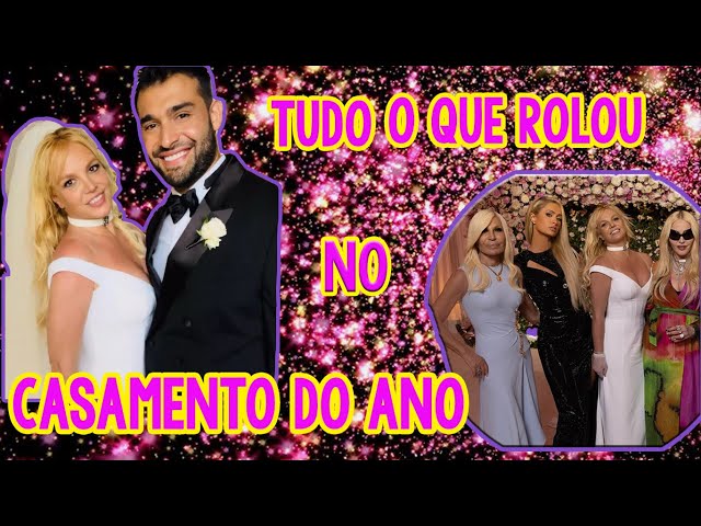 O Casamento do ANO -  Casamento de Britney Spears e Sam Asghari | EnVIADAS