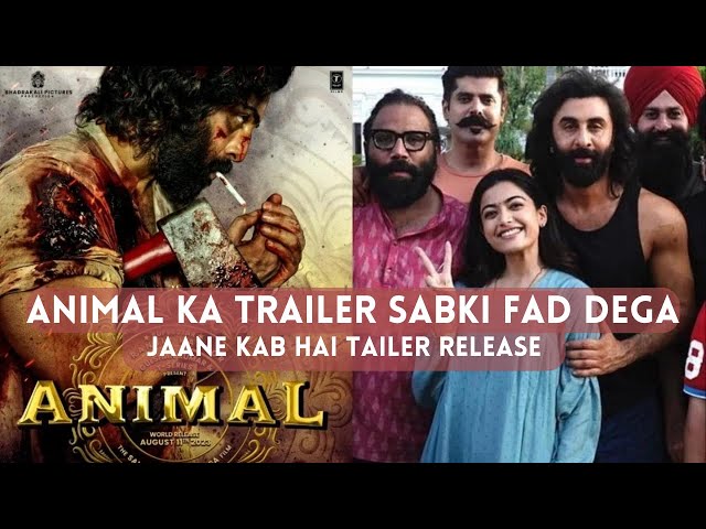 Amazing poster of Ranbir Kapoor film Animal released Animal Trailer Announcement - Filmi Cinema Talk