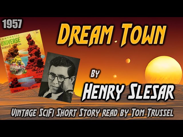 Dream Town by Henry Slesar -Vintage Science Fiction Short Story Audiobook sleepstory human voice